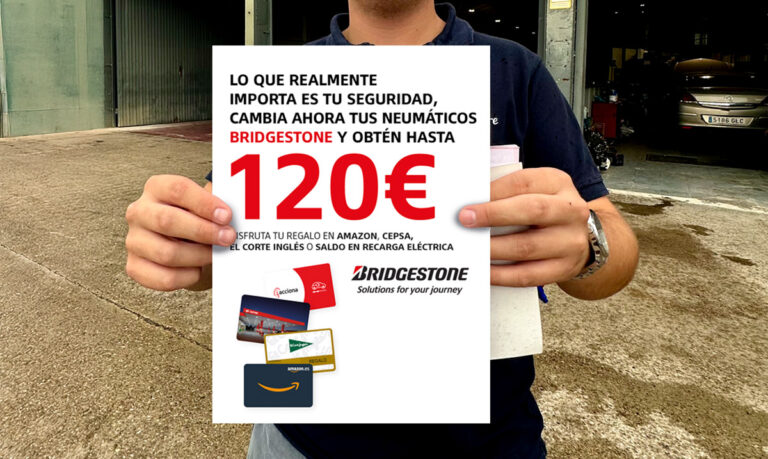 Con 4 neumáticos Bridgestone llévate hasta 120€ en regalos o combustible